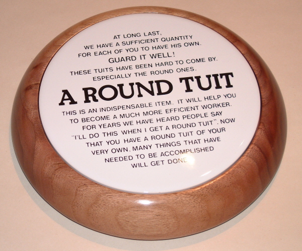 A Round Tuit